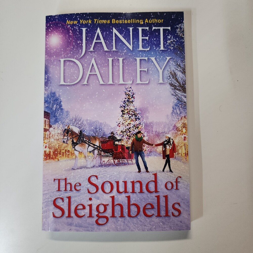 Frosted Firs Ranch Ser.: The Sound of Sleighbells by Janet Dailey (2023,...
